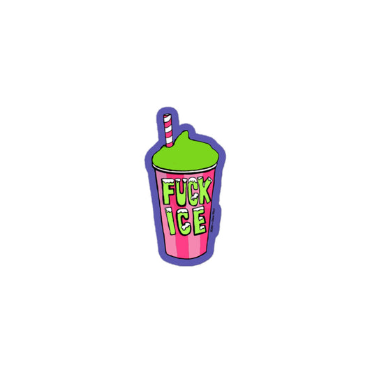 Fuck ICE Retro Slushee 3x3 Vinyl Sticker by Disco Witch
